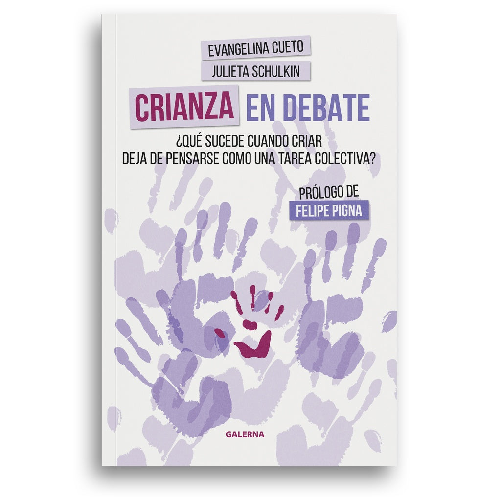 Crianza en debate | Julieta Schulkin