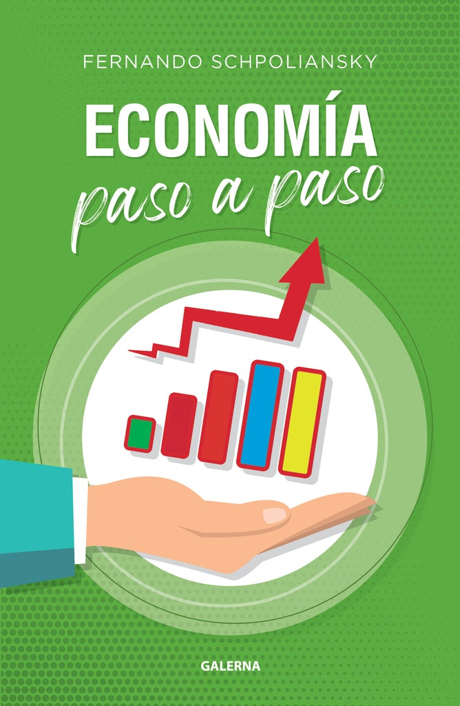 Economia paso a paso | Fernando Schpoliansky