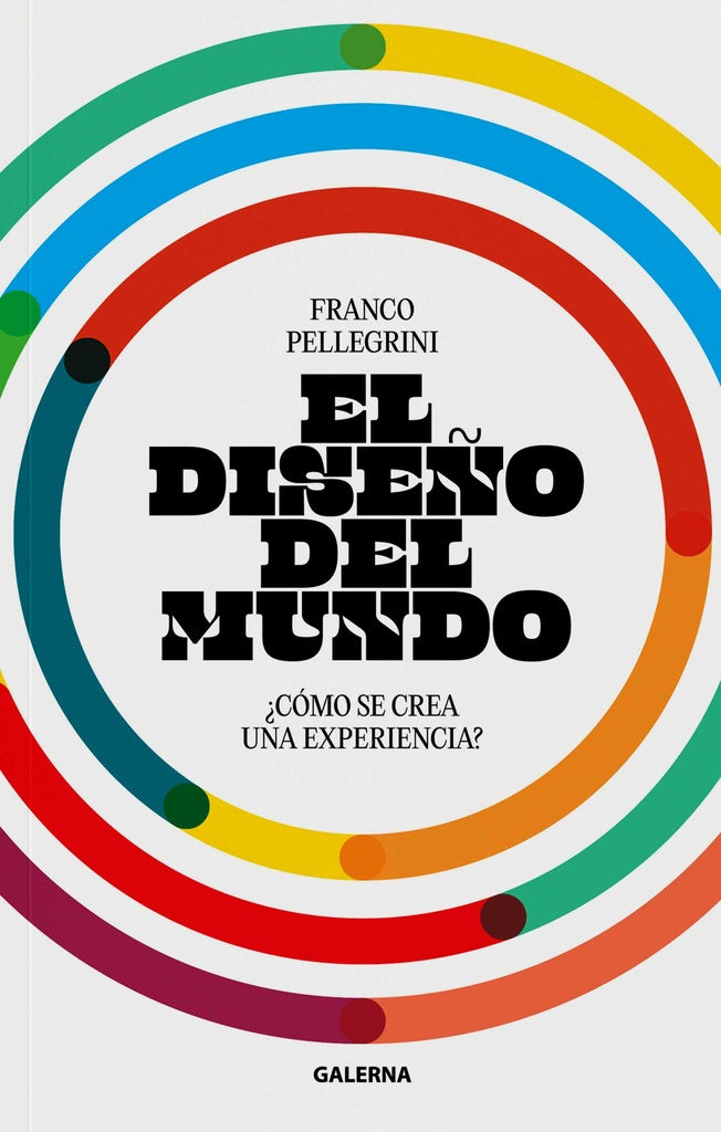 El dise?o del mundo | Franco Pellegrini