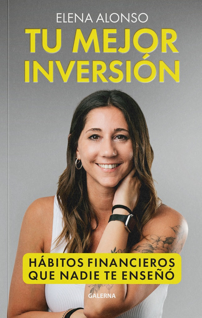 Tu mejor inversion | Elena Alonso