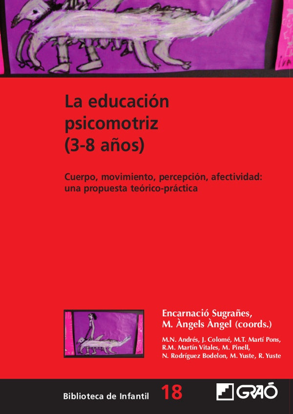 La educacion psicomotriz (3-8 a?os) | M.NeusAndresi Bacardit