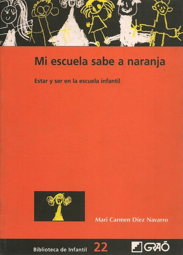 Mi escuela sabe a naranja | M.CarmenDiez Navarro