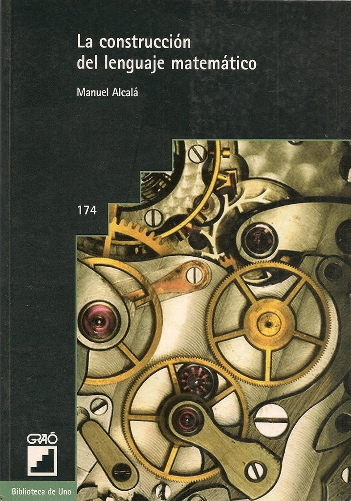 La construccion del lenguaje matematico | ManoloAlcala Hernandez