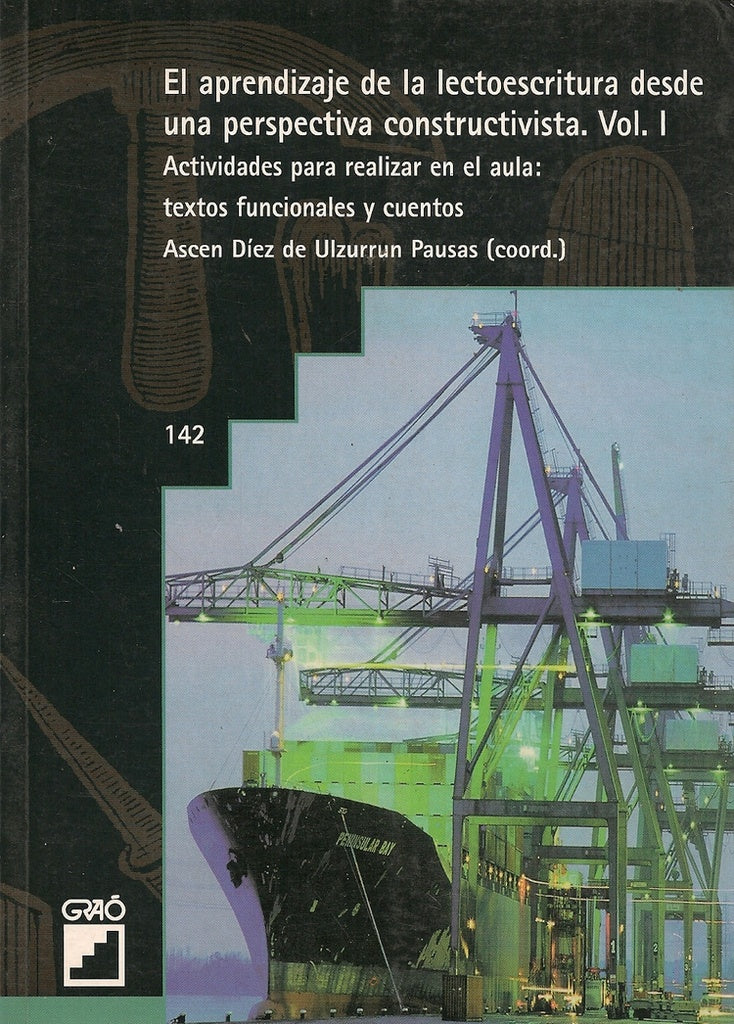 El aprendizaje de la lectoescritura desde una perspectiva constructivista. Vol. I | M.RieraMas Cardete