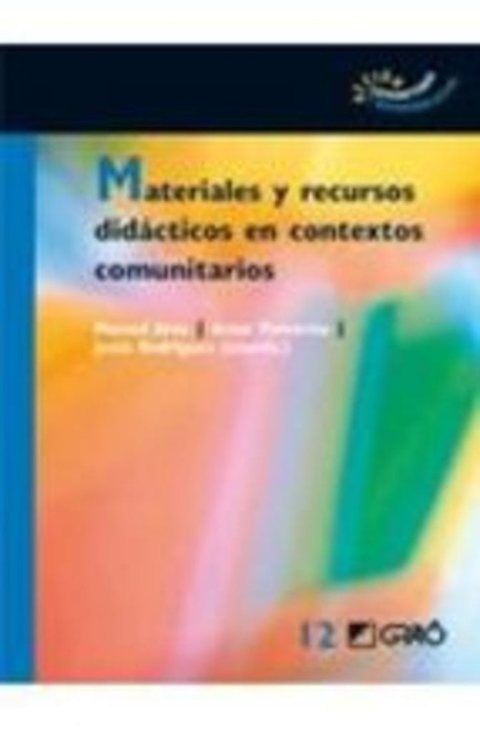 Materiales y recursos didacticos en contextos comunitarios | MiguelAMarzal Garcia-Quismondo