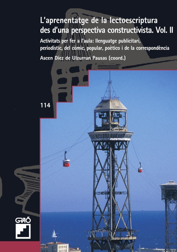 Laprenentatge de la lectoescriptura des duna perspectiva constructivista. Vol. II | M.RieraMas Cardete