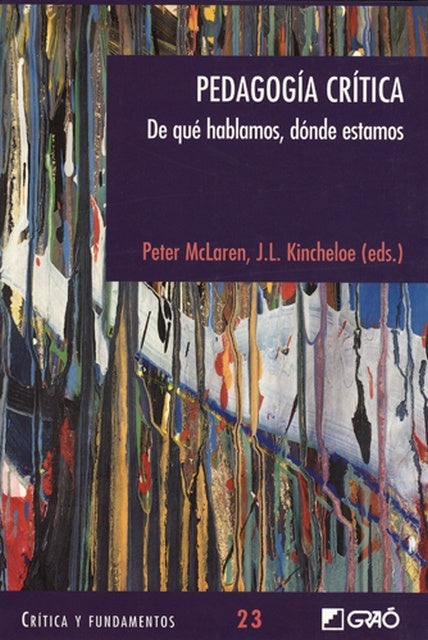 Pedagogia critica | Peter McLaren