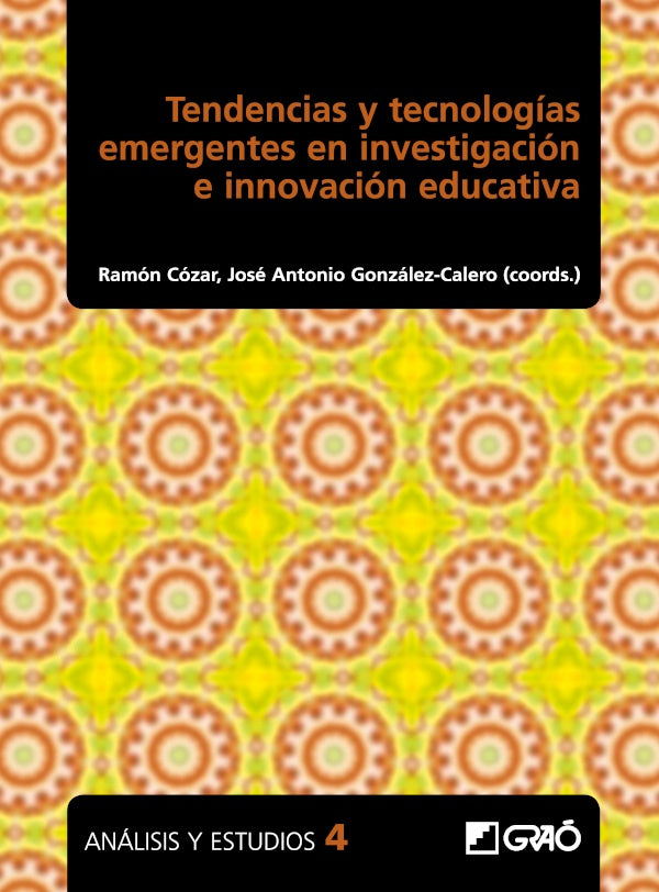 Tendencias y tecnologias emergentes en investigacion e innovacion educativa | LuisMiguelGarcia Lopez