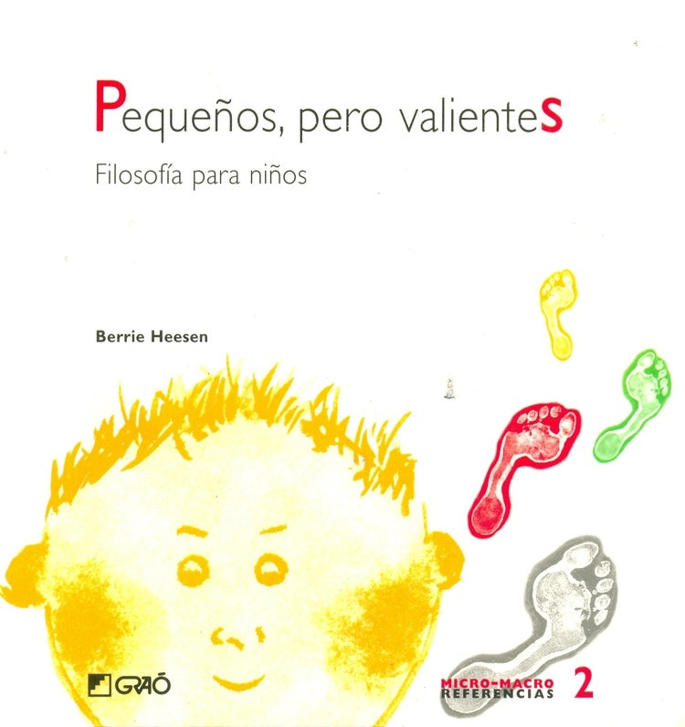 Peque?os, pero valientes | Berrie Heesen