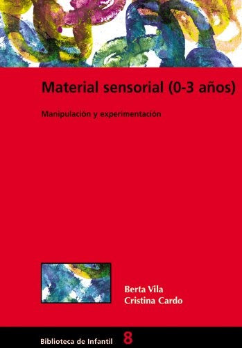 Material sensorial (0-3 a?os) | BertaVila Saborit
