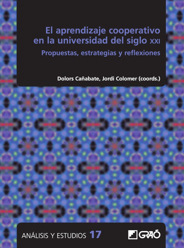 El aprendizaje cooperativo en la universidad del siglo XXI | TeresaRomeu Fontanillas