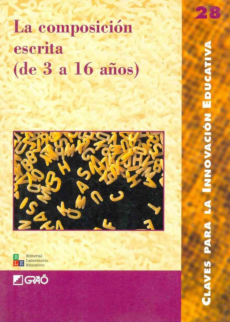 La composicion escrita (de 3 a 16 a?os) | AnaFernandez Chacon