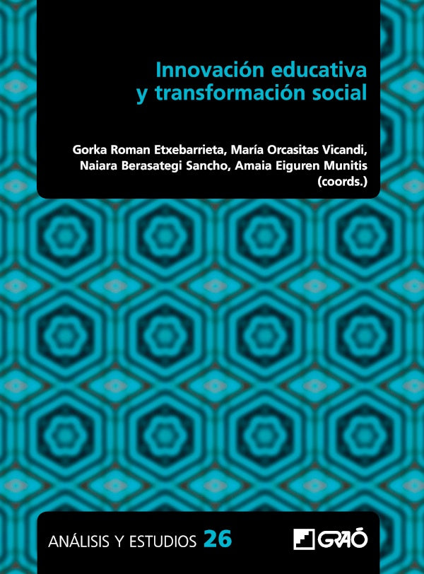 Innovacion educativa y transformacion social | OrbangeOrmaetxea Arenaza