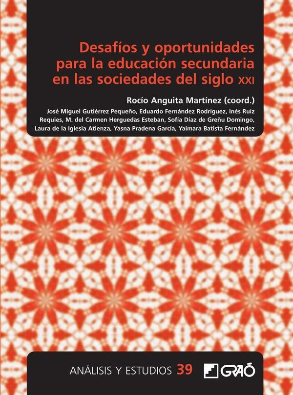 Desafios y oportunidades para la educacion secundaria en las sociedades del siglo XXI | RocioAnguita Martinez