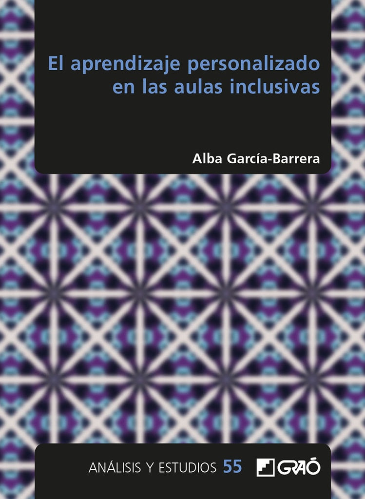 El aprendizaje personalizado en las aulas inclusivas | AlbaGarcia Barrera