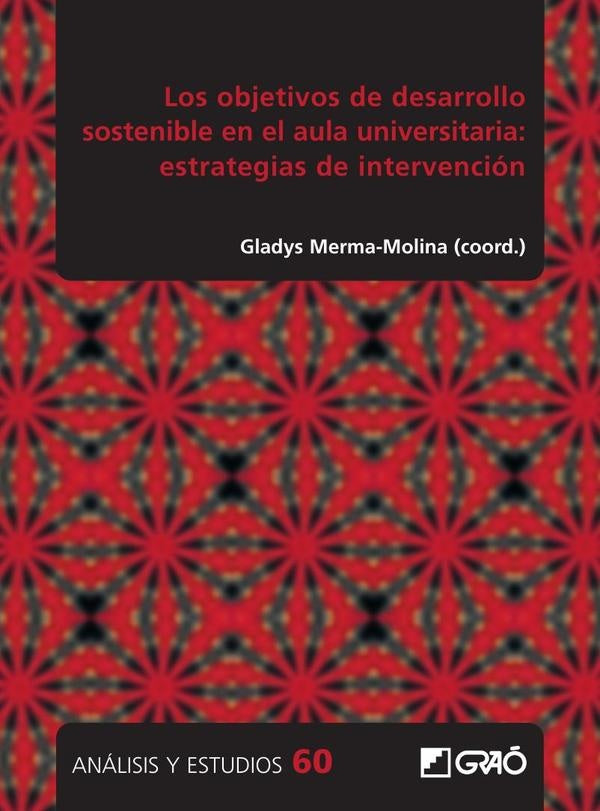 Los objetivos de desarrollo sostenible en el aula universitaria: estrategias de integracion | CamilaCalles Minero