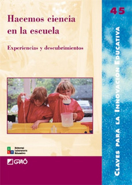 Hacemos ciencia en la escuela | JosefinaGarcia Godoy