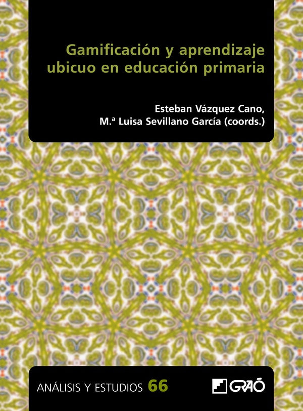 Gamificacion y aprendizaje ubicuo en educacion primaria | MariaLuisaSevillano Garcia