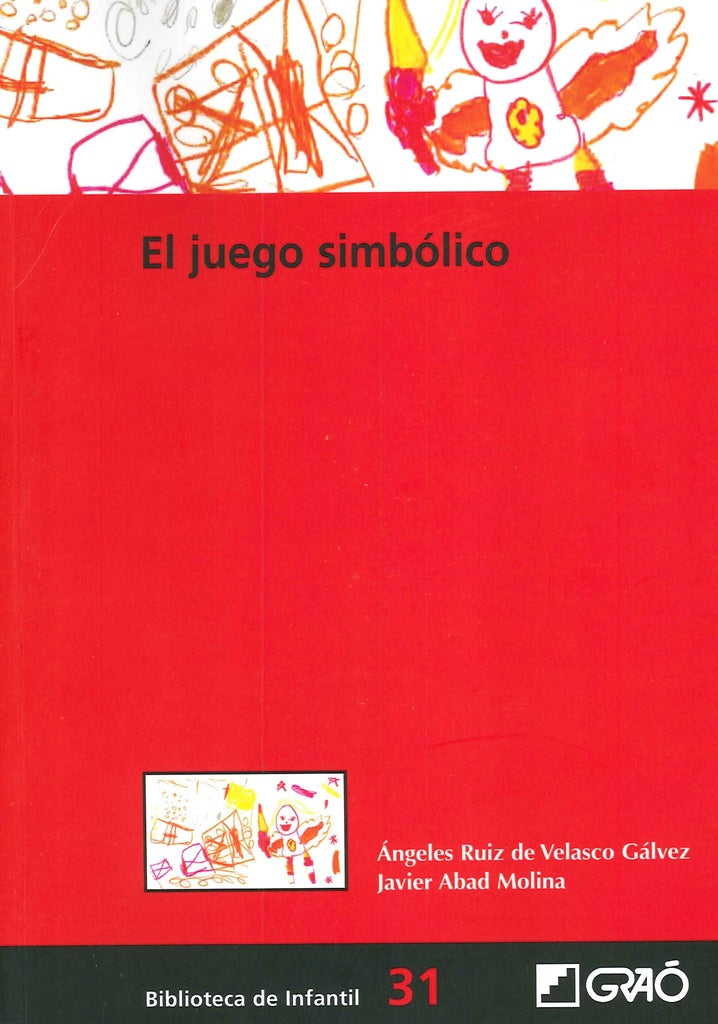 El juego simbolico | angelesRuizdeVelasco Galvez