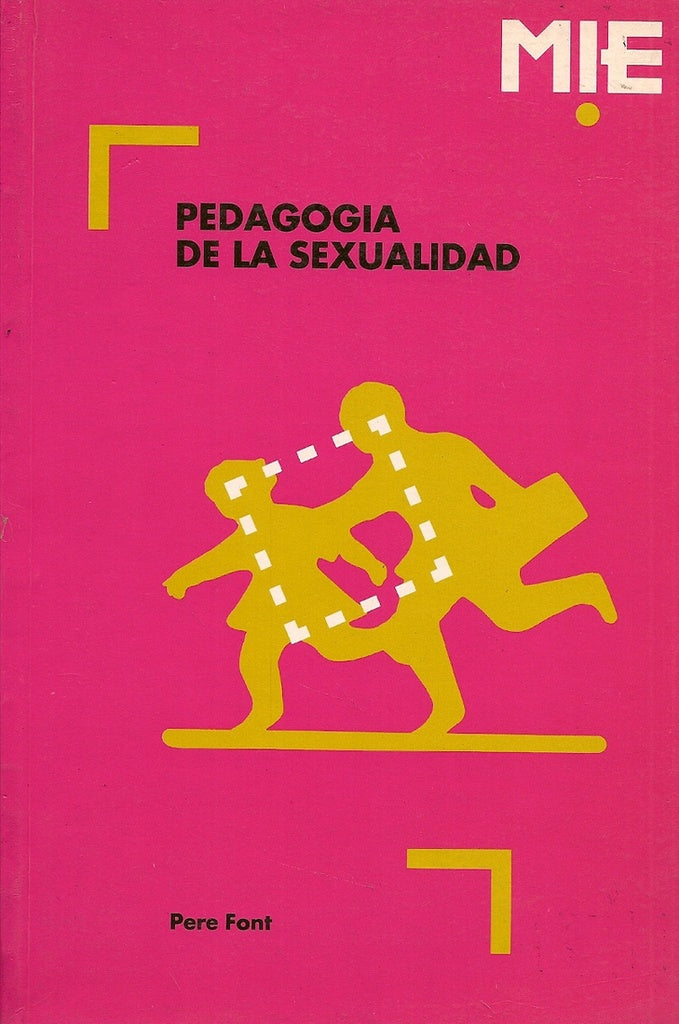 Pedagogia de la sexualidad | PereFont Cabre
