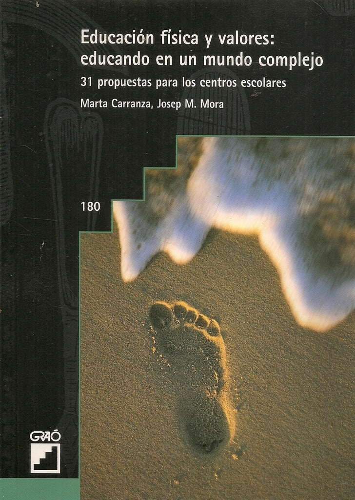 Educacion fisica y valores: educando en un mundo complejo | JosepM.Mora Verdeny