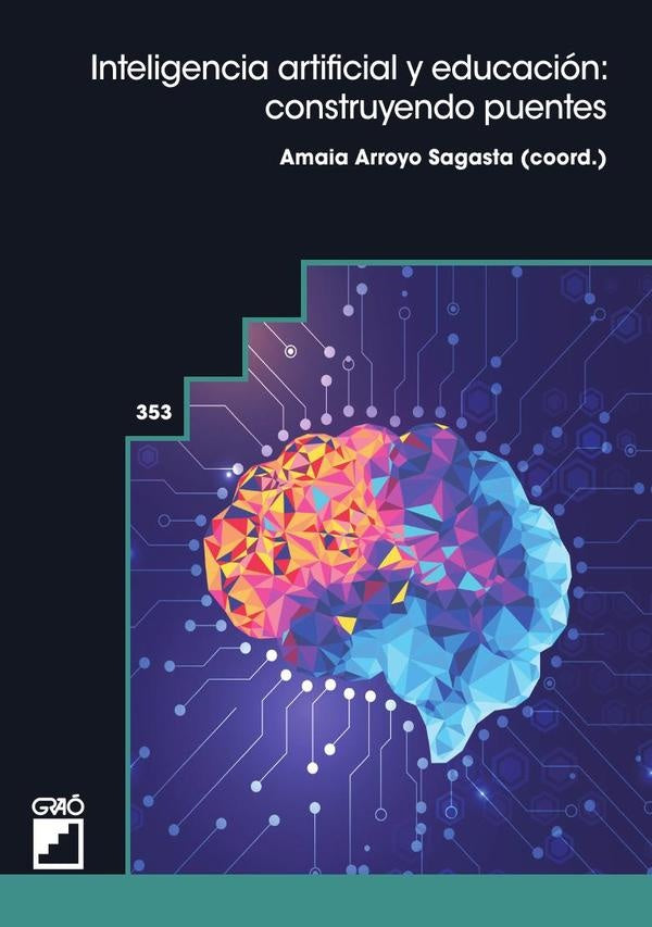 Inteligencia artificial y educacion: construyendo puentes | CarlosEsca?o Gonzalez