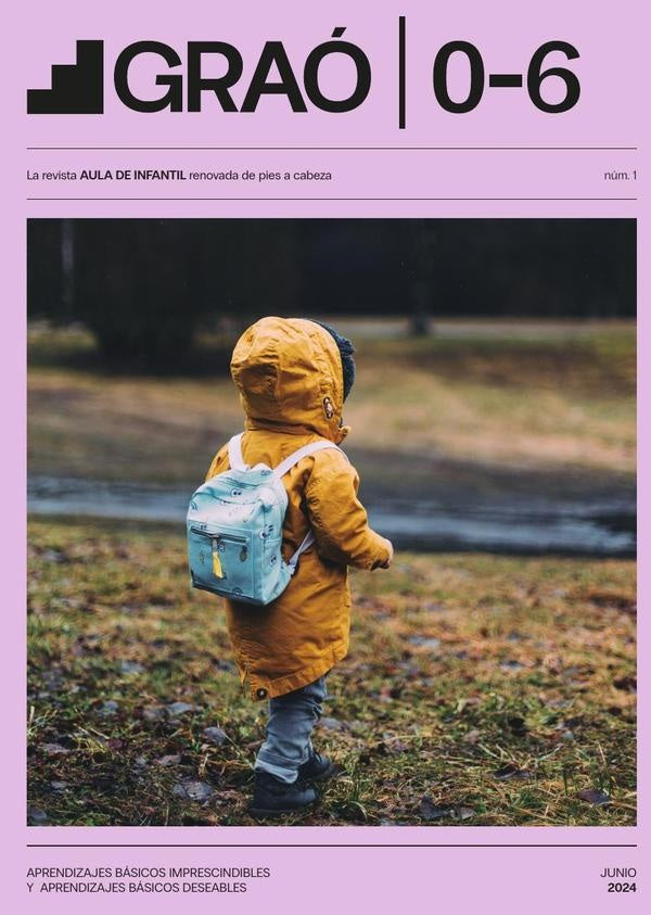Aprendizajes basicos imprescindibles y aprendizajes basicos deseables - GRAo 0-6 num. 1 | AA.VV. .