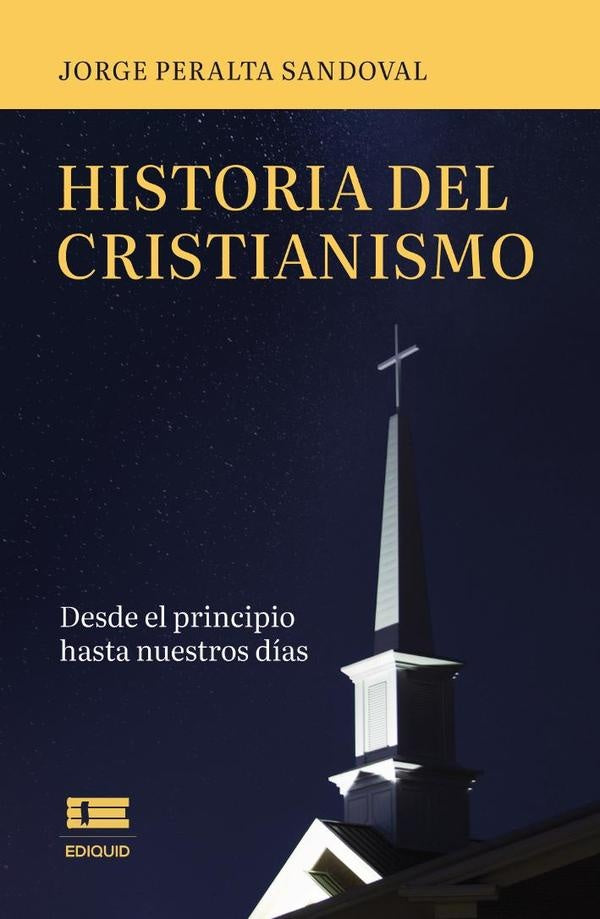 Historia del cristianismo | JorgePeralta Sandoval