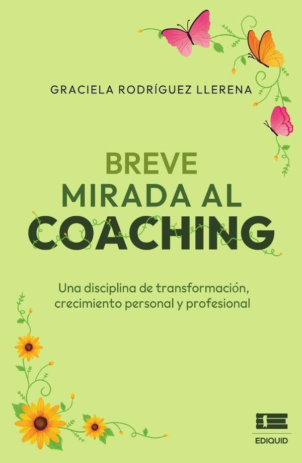 Breve mirada al coaching | GracielaRodriguez Llerena