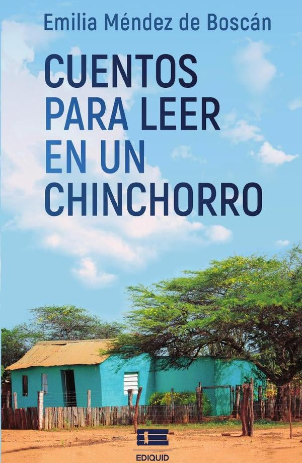 Cuentos para leer en un chinchorro | EmiliaMendezde Boscan