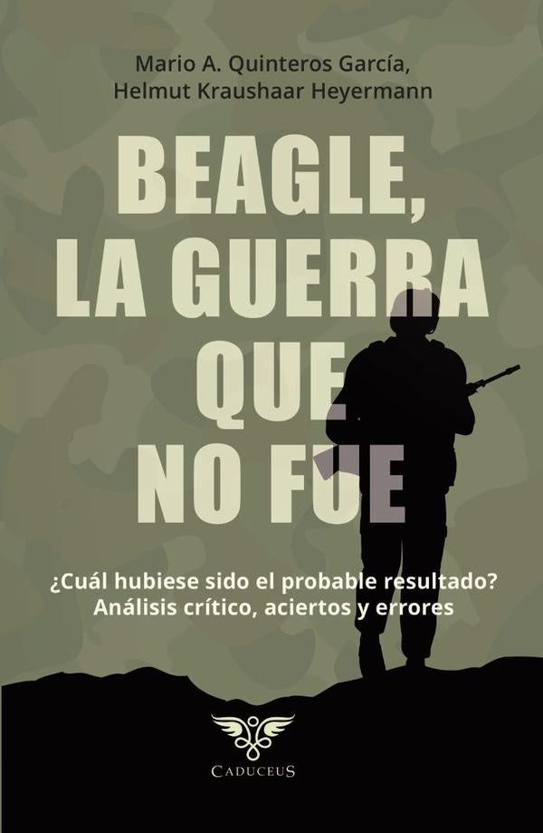 Beagle, la guerra que no fue | HelmutKraushaar Heyermann