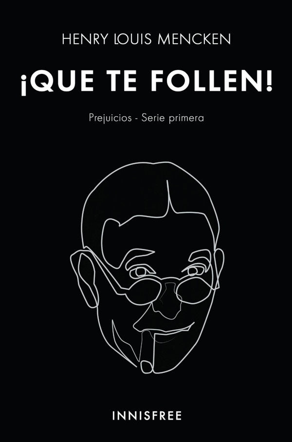 Que te follen! | HENRY-LOUIS MENCKEN