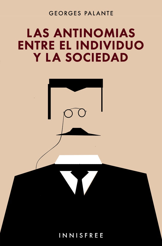 Las antinomias entre el individuo y la sociedad | GEORGES PALANTE
