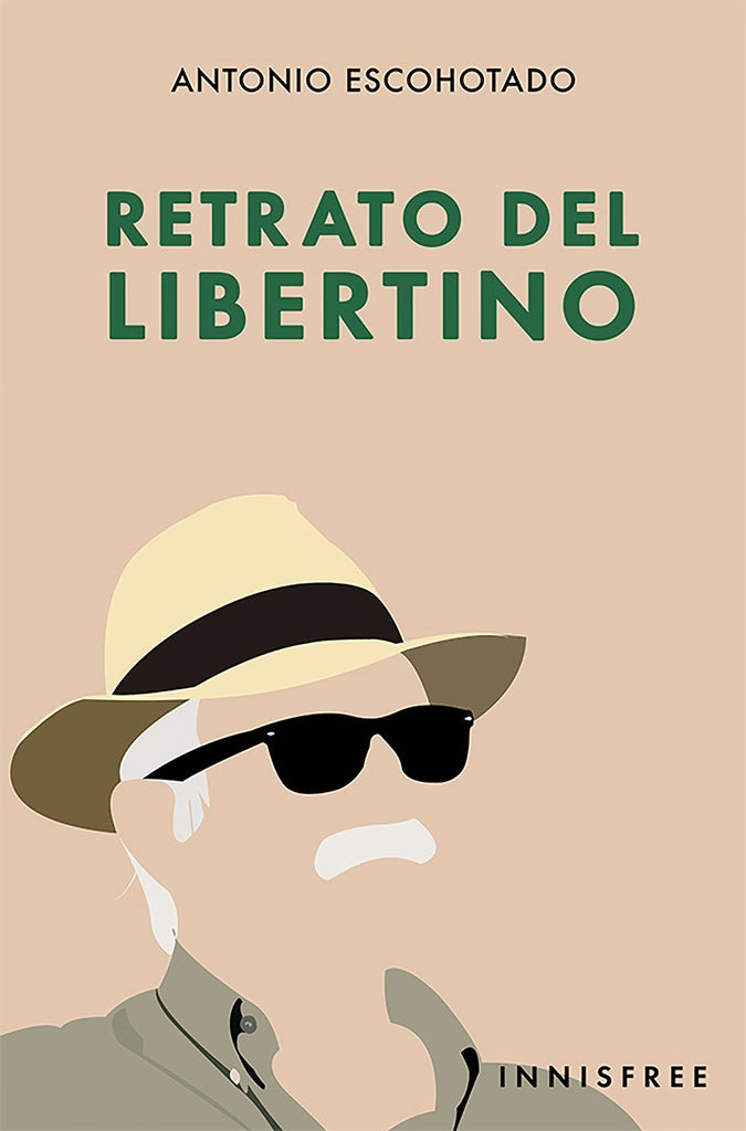 Retrato del libertino | ANTONIO ESCOHOTADO