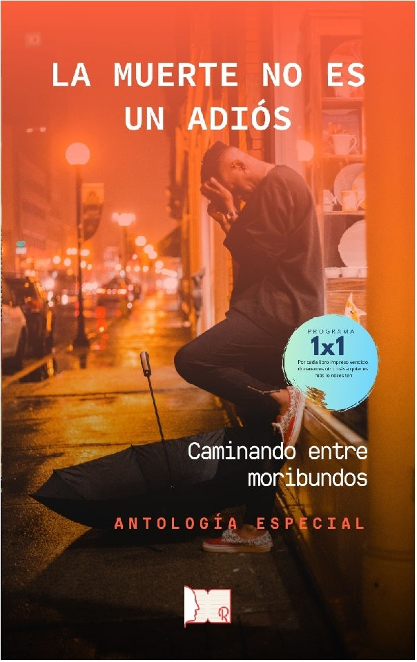 La muerte no es un adios | Varios autores