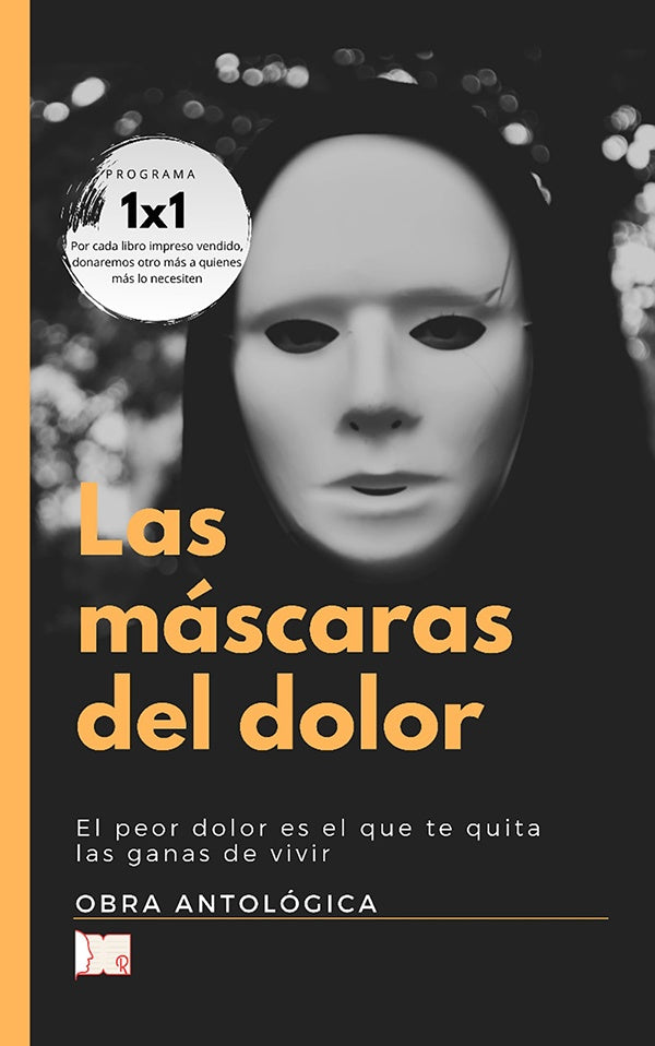 Las mascaras del dolor | Varios autores