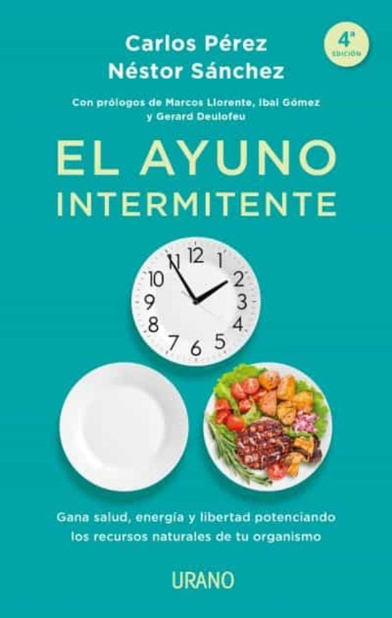 El Ayuno Intermitente | PEREZ, Sánchez
