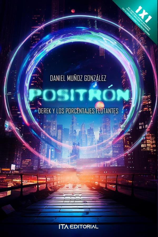 Positron | DanielMu?oz Gonzalez