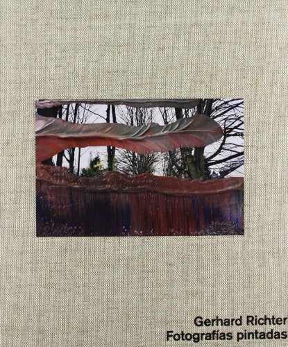 GERHARD RICHTER. FOTOGRAFIAS PINTADAS | RICHTER GERHARD
