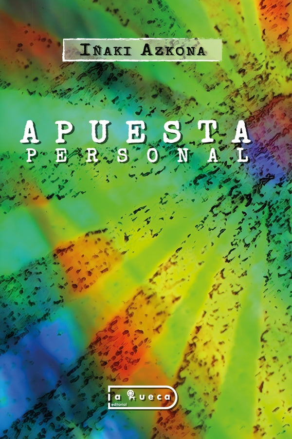 Apuesta personal | I?aki Azkona