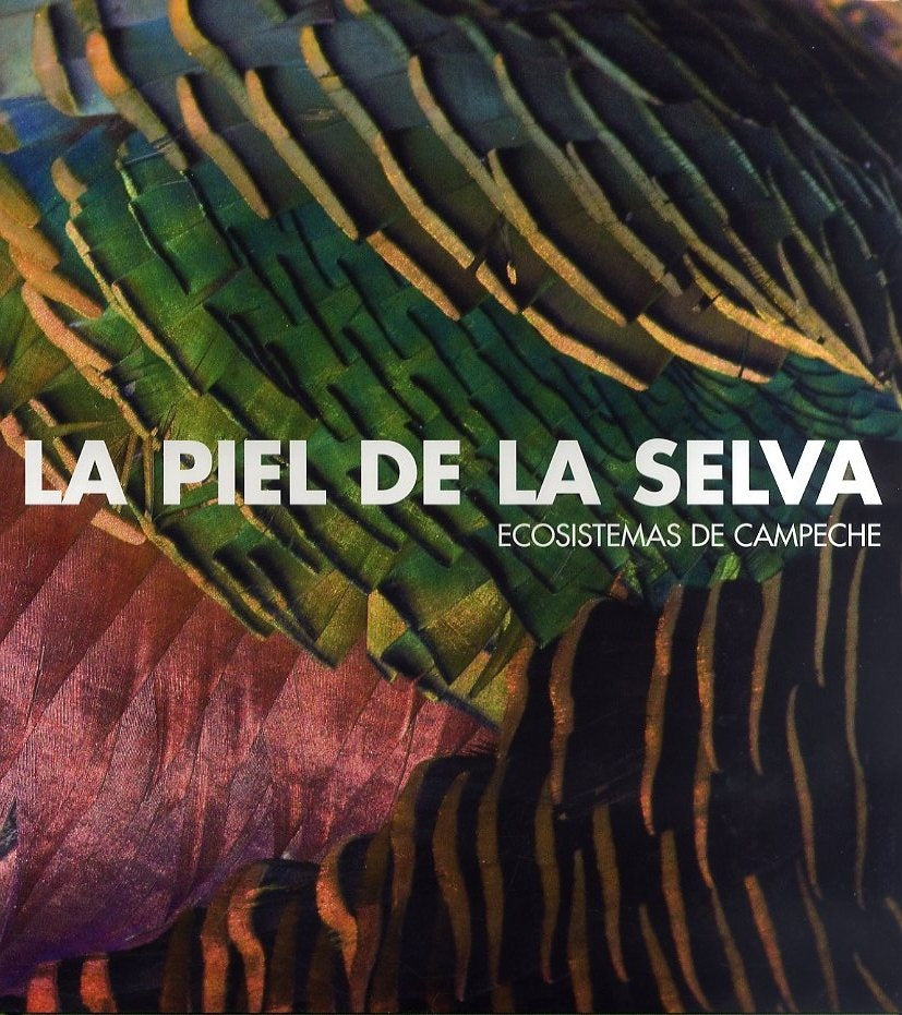 PIEL DE LA SELVA LA | Varios autores