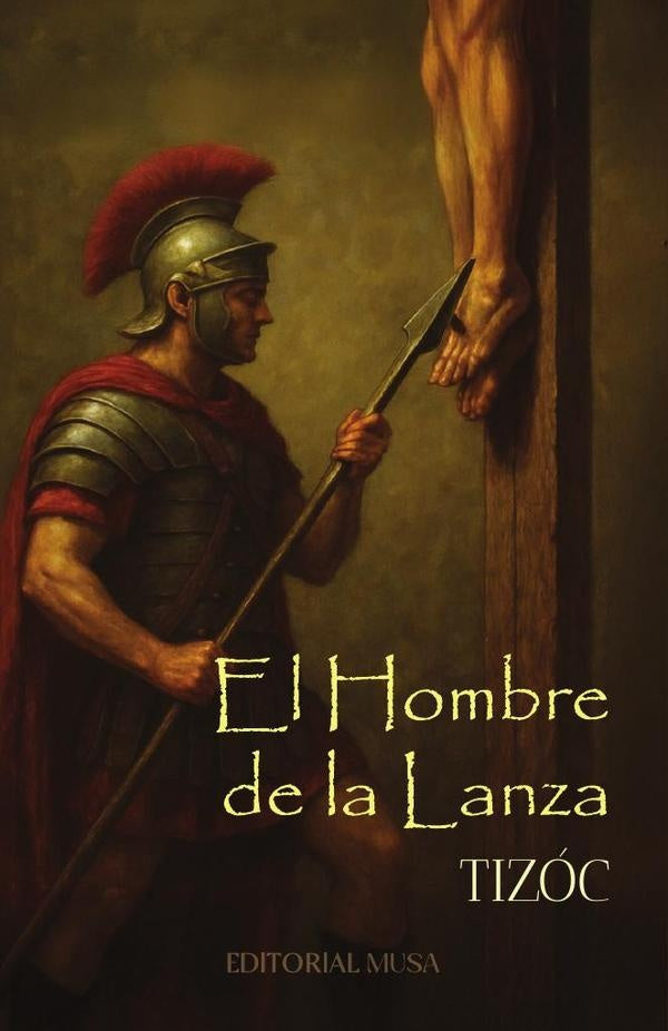 El Hombre De La Lanza | Tizoc Tizoc