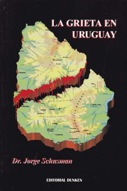 La grieta en Uruguay | DR. JORGE SCHUSMAN