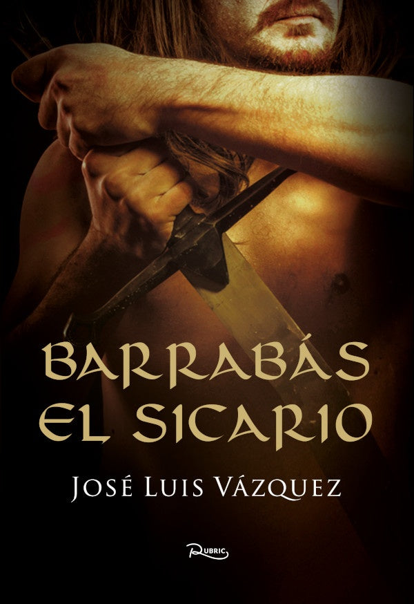 Barrabas el sicario | VazquezJose Luis