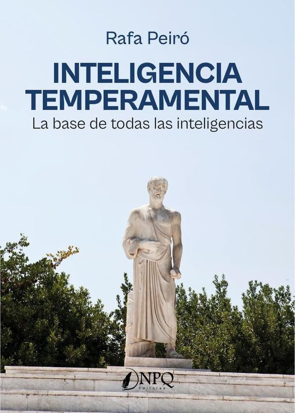 Inteligencia temperamental | RAFA PEIRO