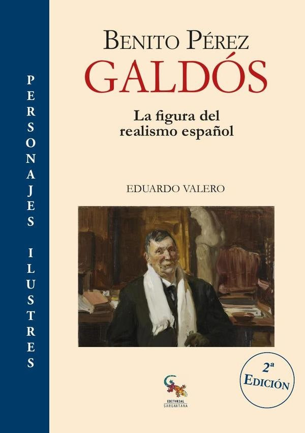 Benito Perez Galdos | Eduardo Valero
