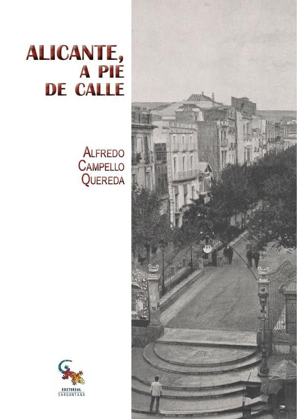 Alicante, a pie de calle | AlfredoCampello Quereda
