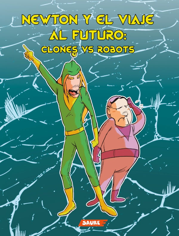 Newton y el viaje al futuro: clones VS robots | VictorAraque Marcos