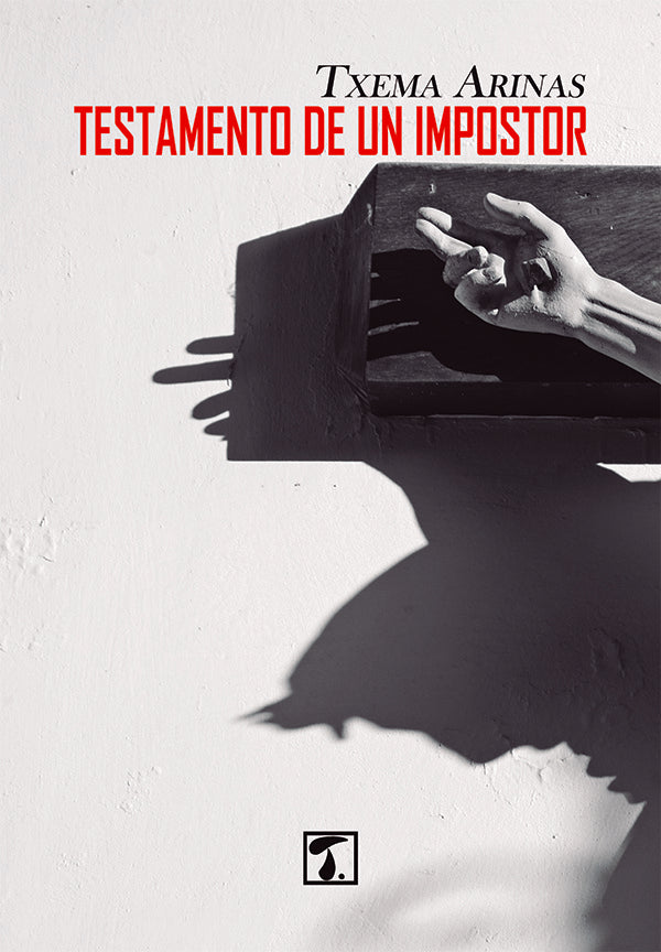 Testamento de un impostor | TxemaArinas Garcia