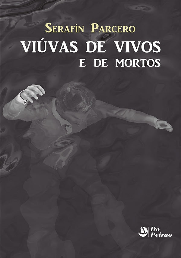 Viuvas de vivos e de mortos | SerafinParcero Perez